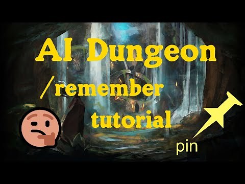 AI Dungeon - how to use the /remember command
