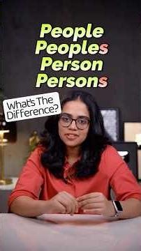 Difference Between People, Peoples, Person & Persons | Commonly Confused Daily English Words