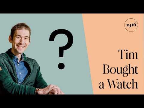 Tim Bought a New Watch!