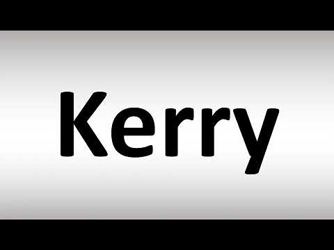 How to Pronounce Kerry