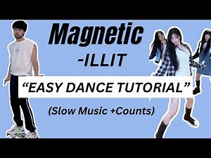 ILLIT 'MAGNETIC' Mirrored Dance Tutorial | Kpop Easy Step By Step #kpopdancetutorial
