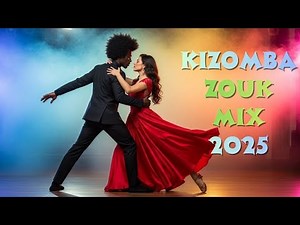 Ultimate Romantic Kizomba & Zouk Love Mix 2025 💘 | For Soulful Couples 💃🏽