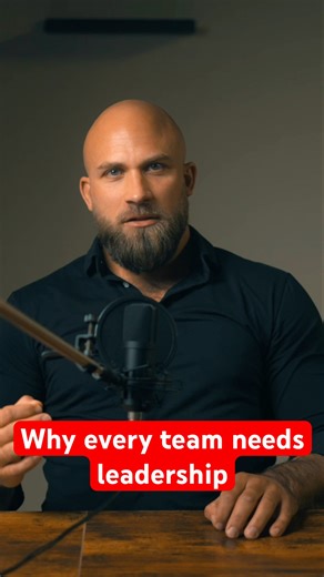 Why every team needs leadership | The Leadership Lab #leadership