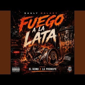 Fuego A La Lata