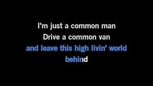 Karaoke Common Man - John Conlee - CDG, MP4, KFN - Karaoke Version