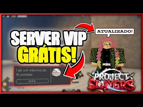 (atualizado) COMO TER SERVER VIP GRÁTIS | Project slayers | 2023