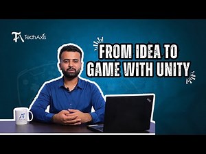 🎮 Overview of Unity Game Development | TechAxis