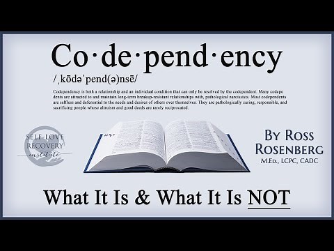 Codependency: What It Is and IS NOT. Explaining Self-Love Deficit Disorder.