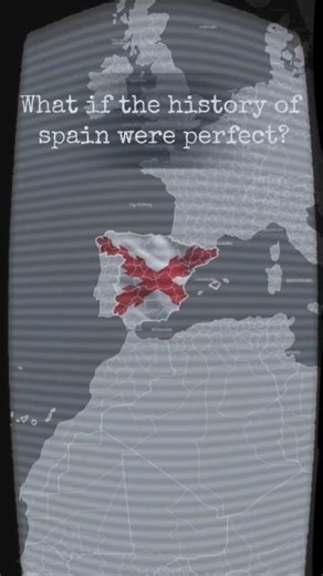 What if the history of spain were perfect? #alternative #history #fiction #map