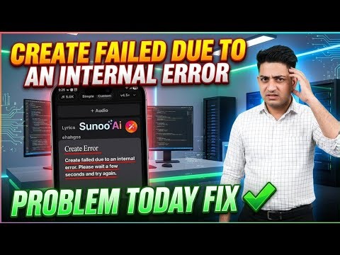 Create Failed due to an internal Error Problem Today suno AI || Suno AI Create Error Problem Today
