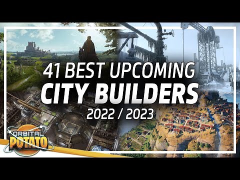 The Best City-Building Games To Watch in 2022 & 2023!