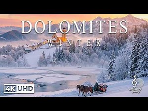 Dolomites Winter 4K - Snowy Peaks, Alpine Villages & Majestic Winter Landscapes