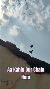 Aa Kahin D Chale Hum #nature