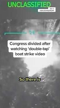 Congress divided after watching 'double-tap' boat strike video