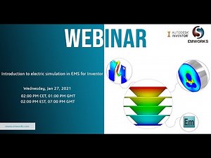 [Webinar] - Introduction to electric simulation in EMS for Inventor