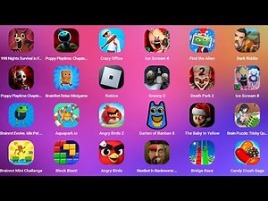Roblox,Poppy Playtime 4 Mobile,Angry Birds,Candy Crush Saga,Poppy Playtime 5 Mobile,Ice Scream 8