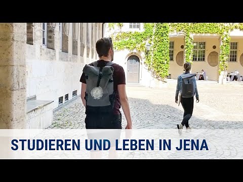 Studieren an der Friedrich-Schiller-Universität Jena und Leben in Jena
