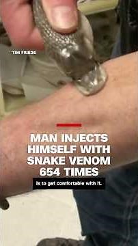 Man injects himself over 600 times with snake venom