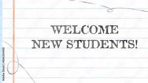 „Welcome new students“ being written on a textbook textured background. School themed animation.
