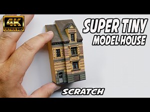 Super Tiny Model House