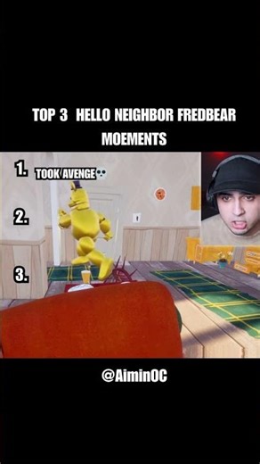 Top 3 Hello Neighbor Fredbear Moments #top #games #shorts
