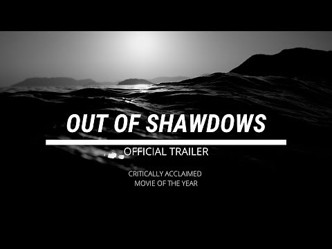 Out of Shadows | Official Trailer | Coronavirus