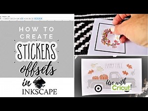 Create a Sticker Offset in Inkscape / Use with Cricut Design Space!