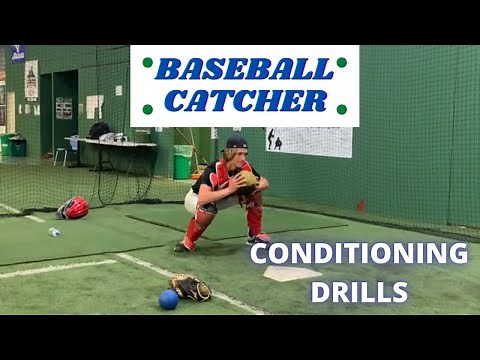 Baseball Catcher | Conditioning Drills for the baseball catcher.