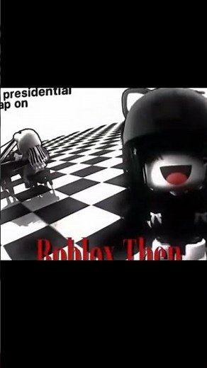 Roblox Now VS Then - Edited | #robloxedit #rizgameryt7127