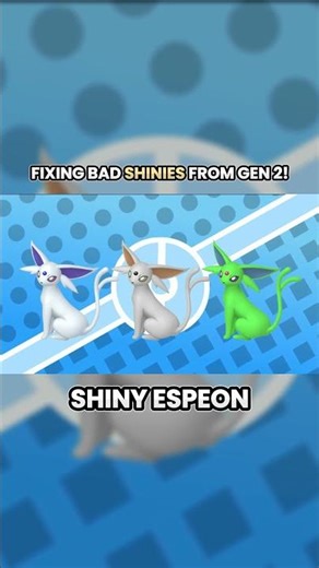 Espeon | Fixing Bad Shiny Pokemons from Gen 2!