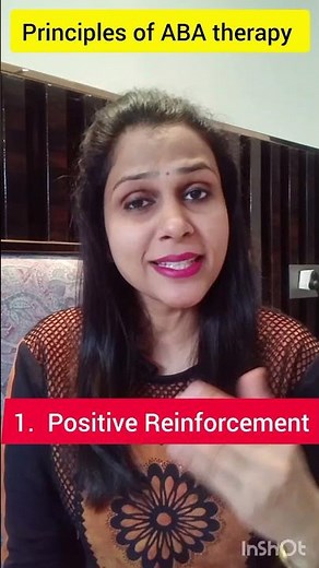ABA therapy/Positive Reinforcement/principles of ABA/series part 5