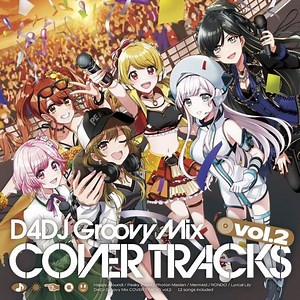 Various - D4DJ Groovy Mix カバートラックス vol.2