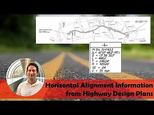 Horizontal Alignment Information from Highway Design Plans