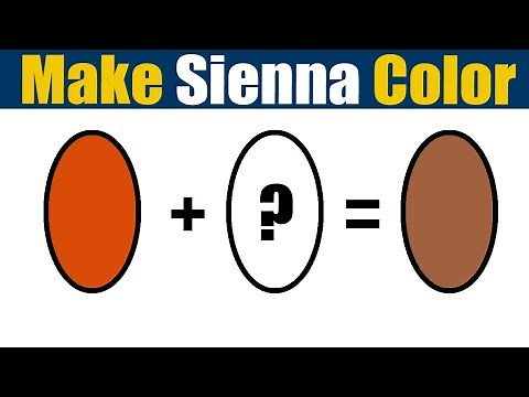 How To Make Sienna Color - What Color Mixing To Make Sienna