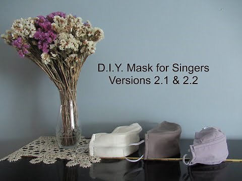 D.I.Y. Mask For Singers Versions 2.1 & 2.2