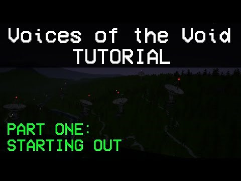 Voices of the Void [OLD Tutorial]: Getting Started and Catching Signals