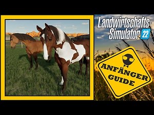 LS22 Anfänger Guide 🤠 Pferde | Farming Simulator 22