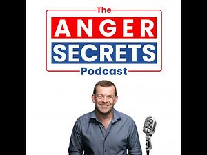 111 - Mastering Anger in The Workplace: 3 Key Strategies You Need