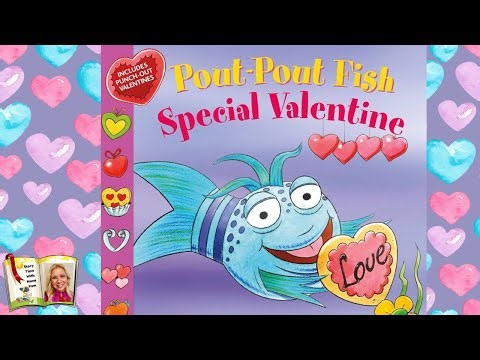 Pout-Pout Fish Special Valentine | Animated Kids Book Read Aloud