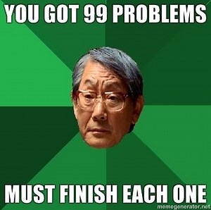 [Image - 94474] | I Got 99 Problems But a Bitch Ain't One