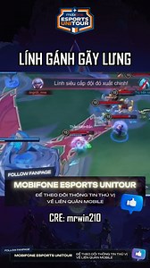 550K views · 17K reactions | Phải nhớ là lính đã đánh giải rất nhiều rồi  #Mobigames #MobiFone #Garena #lienquan #lienquanmobile | MobiFone Esports UniTour | Facebook