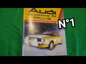 nouvelle collection Audi rallye Quattro numéro 1 de chez ‪@hachettecollections6087‬