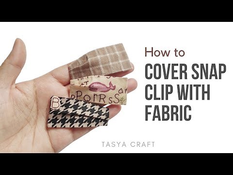 DIY Snap Clips With Fabric