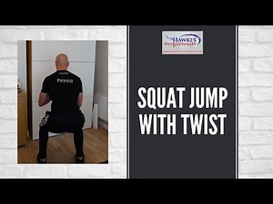 Squat jump with twist: Technique video