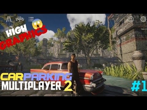 🔥 Car Parking Multiplayer 2 – Insane Graphics Gameplay on Android | Realistic Car Simulator😱