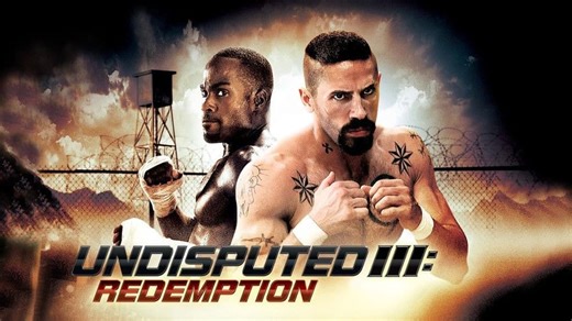 Undisputed III: Redemption (2010)