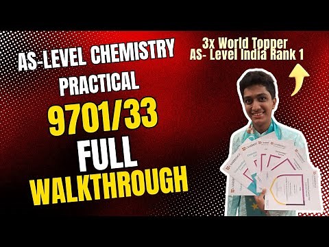 AS-Level Chemistry Practical Full Walkthrough | May June 2024 | With Secrets from the World Topper