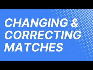 Changing & Correcting Matches in the Card Dealer Pro Web App