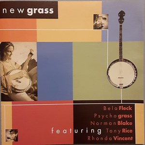 New Grass (Modern Bluegrass) (2000, CD)