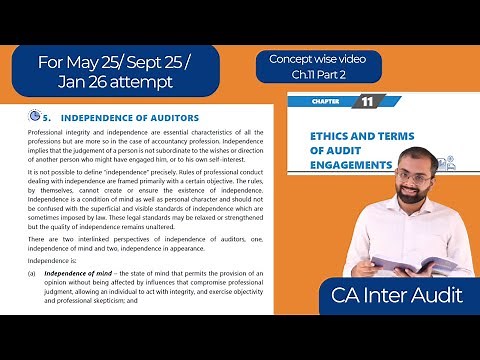 Independence of Auditors | Auditing and Ethics | CA Inter Audit | Ch. 11 Part 2 | M 25/ S 25/ J 26